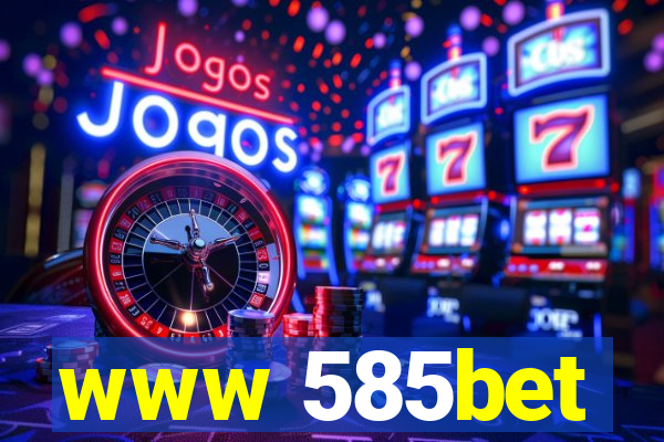 www 585bet